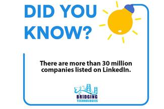 There are more than 30 million companies listed on LinkedIn.